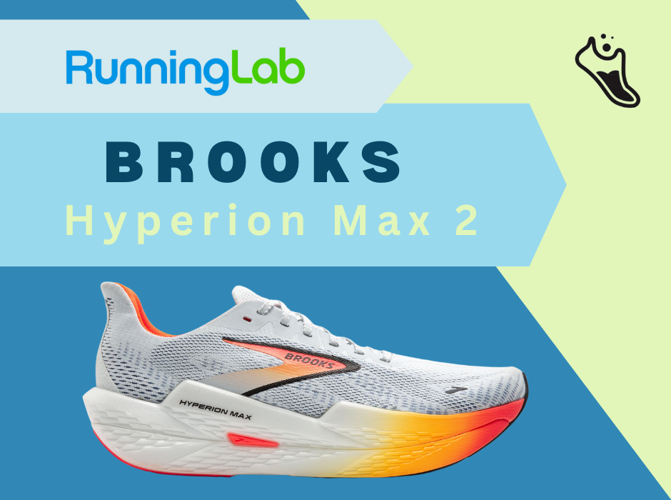 Running Lab Brooks Hyperion Max 2 Review